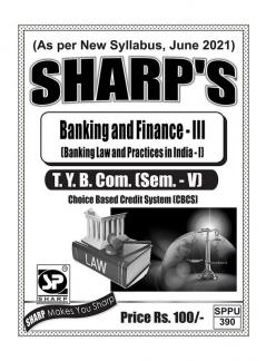 Notes On-T.Y. B. Com. (Sem. - V)Banking and Finance - III (Banking Law and Practices in India - I)