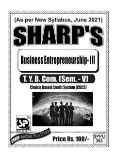 Notes On-Business Entrepreneurship - III(T.Y.B.Com.) (Sem. - V)