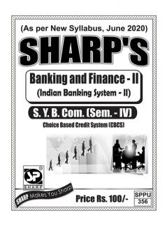 Notes On-Banking and Finance - II(Indian Banking System - II)(S.Y.B.Com.) (Sem. - IV)