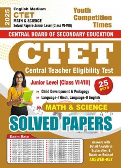2024-25 CTET Primary Level Class VI to VIII Math and Science Solved Papers 792 1495 E.