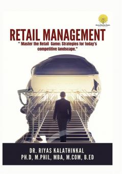 Detailed Study : Retail Management