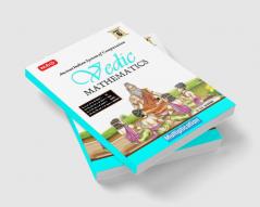 MTG Vedic Mathematics Vol - 6 : Multiplication