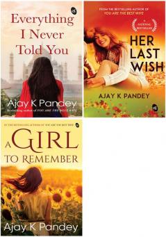 Everything I Never Told You+Her Last Wish+A Girl to Remember