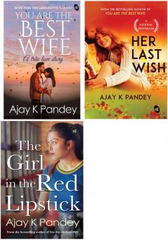 You are the Best Wife+Her Last Wish+The Girl In The Red Lipstick