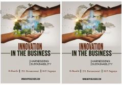 INNOVATION IN THE BUSINESS HARNESSING SUSTAINABILITYb (Vol 1& Vol 2)