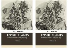 Fossil Plants VOLUME - I to VOLUME - II