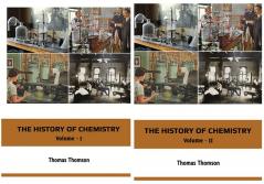 THE HISTORY OF CHEMISTRY VOLUME - I to VOLUME - II