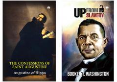 UP From Slavery, The Confessions of Saint Augustine