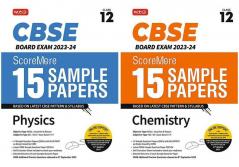 MTG CBSE ScoreMore 15 Sample Papers Class 12 Physics Chemistry (Set of 2 Books) For 2024 Board Exam (Based on CBSE Latest Pattern)
