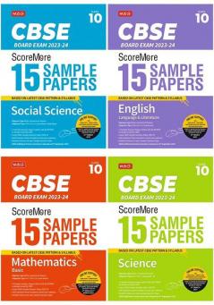 MTG CBSE ScoreMore 15 Sample Question Papers Class 10 Mathematics Basic Science Social Science English (Set of 4 Books) For 2024 Board Exam (Based on CBSE Latest Pattern)