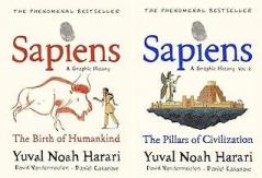 Sapiens- A Graphic History: The Birth of Humankind Vol.1 + The Pillars of Civilization Vol. 2