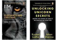 Elephants and Cheetahs:  The Beauty of Operations by  Mukherjee Saral & Unlocking Unicorn Secrets: Behind the Scenes of India's Billion-Dollar Start-ups (SET OF 2 BOOKS)