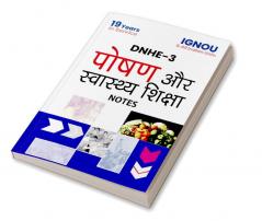 DNHE-3 Nutrition and Health Education Notes