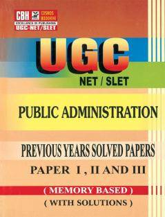 Public Administration Previous Years Solved Papers for UGC-NET-SLET Paper-1-2-3