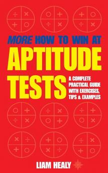 More How to Win at Aptitude Tests