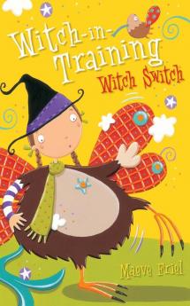 Witch Switch: Book 6 (Witch-in-Training)