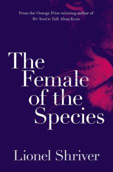 THE FEMALE OF THE SPECIES