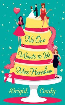 No One Wants to Be Miss Havisham