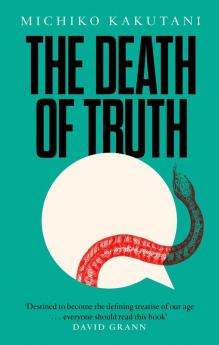 THE DEATH OF TRUTH