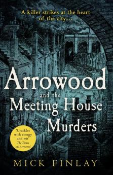 ARROWOOD AND THE MEETING HOUSE MURDERS - An Arrowood Mystery