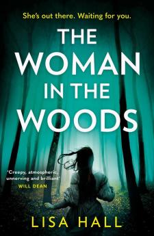 The Woman in the Woods: From the bestselling author of gripping psychological thrillers comes a haunting new book about witchcraft