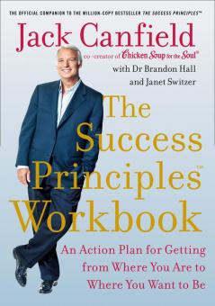 THE SUCCESS PRINCIPLES WORKBOOK