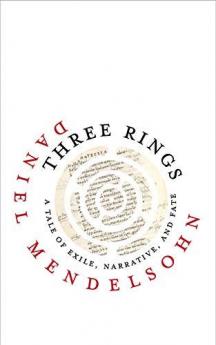 THREE RINGS: A Tale of Exile, Narrative and Fate