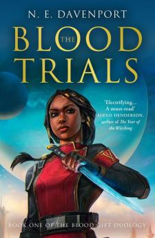 The Blood Gift Duology (1) — THE BLOOD TRIALS