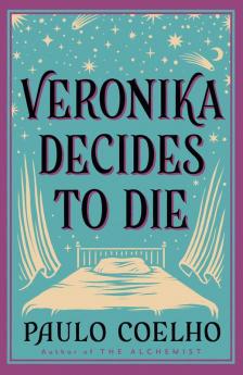 VERONIKA DECIDES TO DIE