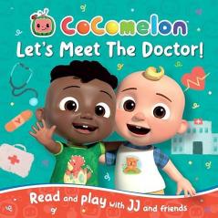 COCOMELON: LET'S MEET THE DOCTOR PICTURE BOOK: A gentle early-learning experience storybook about going to the doctor for CoComelon fans aged 2-4 years