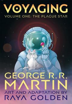 Voyaging, Volume One: The Plague Star