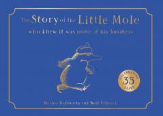 The Story Of The Little Mole Who Knew It Was None Of His Business [Collector'S Edition]