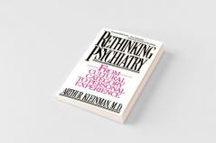 Rethinking Psychiatry