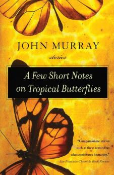 Few Short Notes on Tropical Butterflies