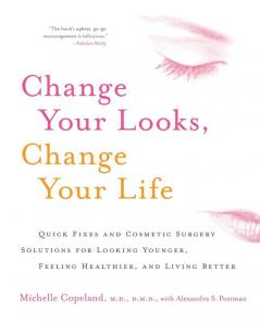 Change Your Looks Change Your Life