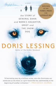 The Story of General Dann and Mara's Daughter Griot and the Snow Dog