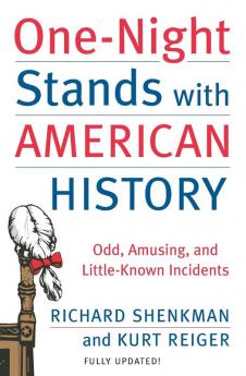 One-Night Stands with American History