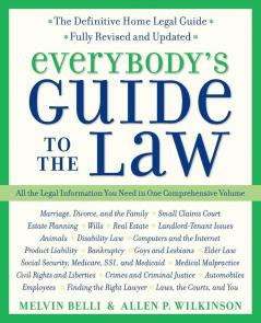 Everybody's Guide to the Law Fully Revised & Updated 2nd Edition