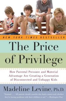 Price of Privilege