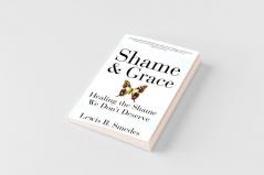 Shame and Grace