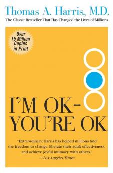 I'm Ok--You're Ok