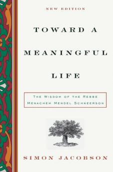 Toward a Meaningful Life