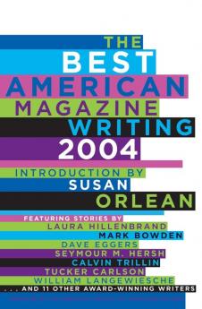 Best American Magazine Writing