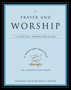 Prayer and Worship