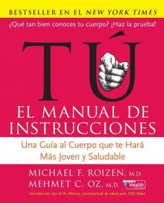Tu: El Manual de Instrucciones