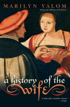 History of the Wife