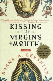 Kissing the Virgin's Mouth