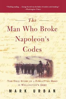 Man Who Broke Napoleon's Codes