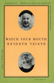 Watch Your Mouth