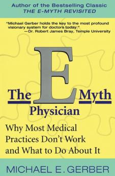 E-Myth Physician